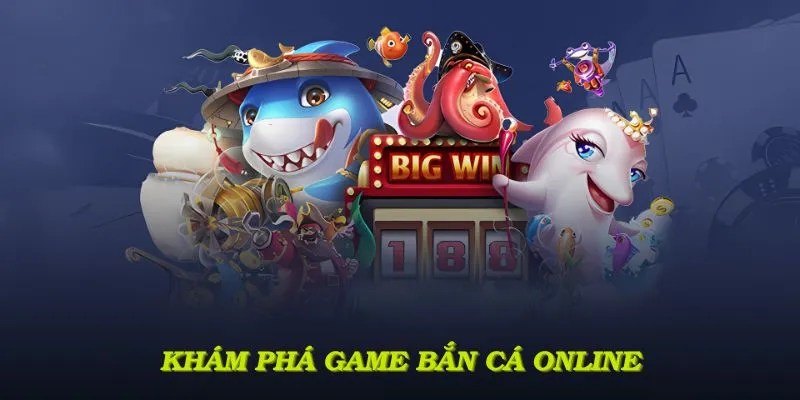 Khám phá game bắn cá online từ banca30 với các phiên bản độc đáo