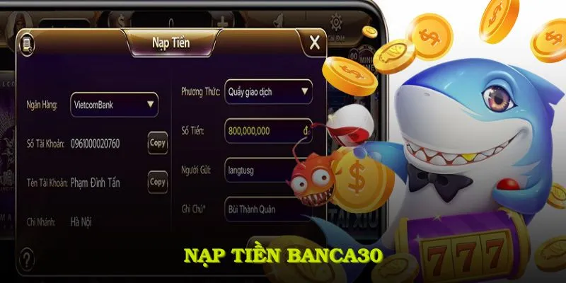 nạp tiền banca30